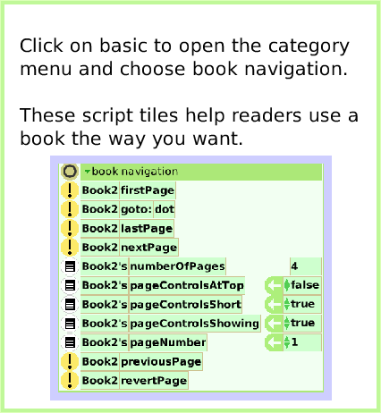 BooksNavigationTiles, page 2. Click on basic to open the category
menu and choose book navigation.

These script tiles help readers use a book the way you want.  