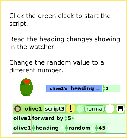 ScriptTileRandomNumbers, page 3. Click the green clock to start the script.

Read the heading changes showing in the watcher.

Change the random value to a different number.  