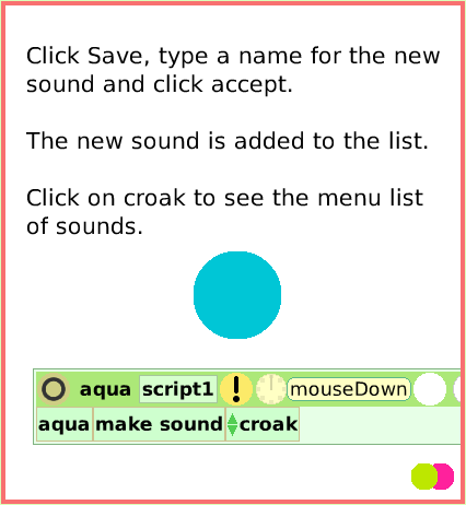 SuppliesSoundRecorder, page 4. Click Save, type a name for the new sound and click accept.

The new sound is added to the list.

Click on croak to see the menu list of sounds.  